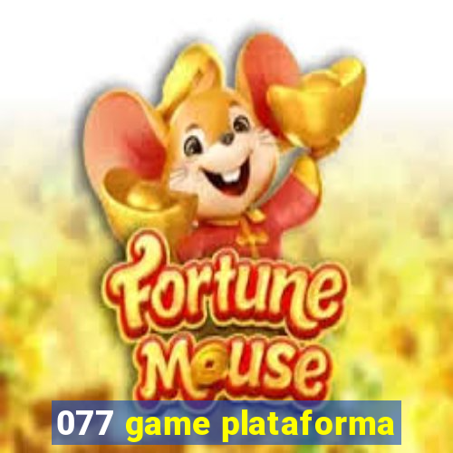 077 game plataforma